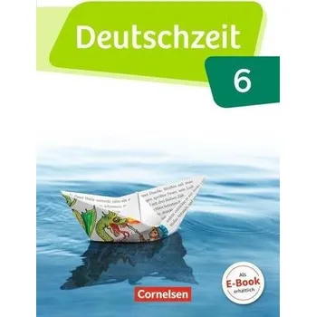 Učebnice Deutschzeit 6. Schuljahr - Allgemeine Ausgabe - Schülerbuch - Bobsin, Julia