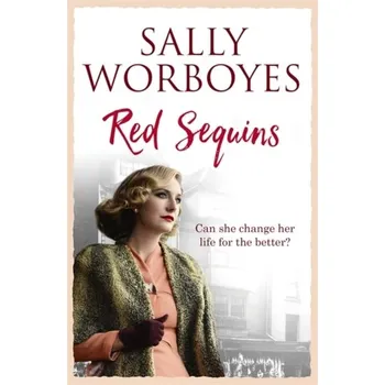 Literární biografie Red Sequins - Worboyes, Sally
