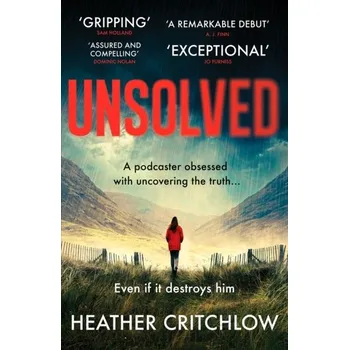 Cestování Unsolved - Critchlow, Heather