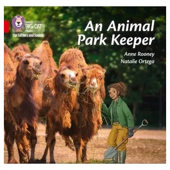 Cizí jazyk An Animal Park Keeper - Anne Rooney