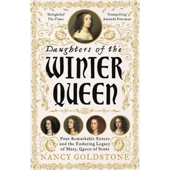 Daughters of the Winter Queen - Nancy Goldstone