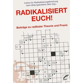 Radikalisiert euch! - Institut für Föderalismus