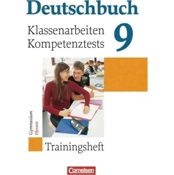 Cizí jazyk 9. Schuljahr, Klassenarbeiten/Kompetenztests, Gymnasium Hessen - Wagener, Andrea