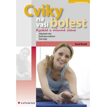 Kniha Cviky na vaši bolest