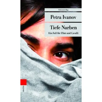Tiefe Narben - Ivanov, Petra