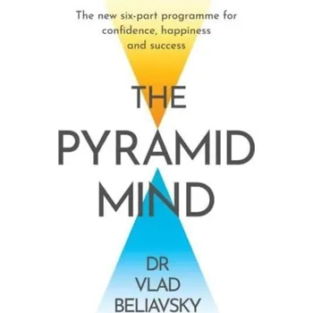 Osobní rozvoj The Pyramid Mind - Beliavsky, Vlad