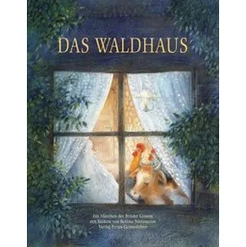 Pohádka Das Waldhaus - Grimm, Wilhelm