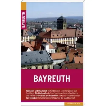 Cestování Bayreuth - Piontek, Frank