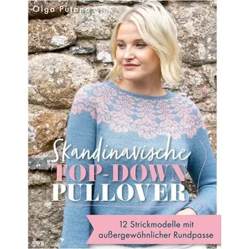 Skandinavische Top-down-Pullover - Putano, Olga