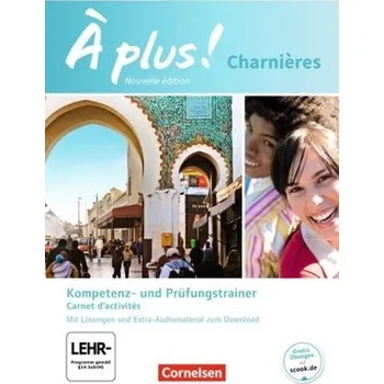 Cizí jazyk Charnières - Kompetenz- und Prüfungstrainer - Jorißen, Catherine