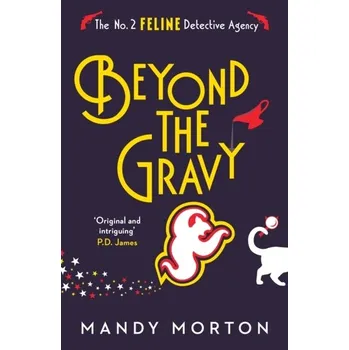 Beyond the Gravy - Morton, Mandy