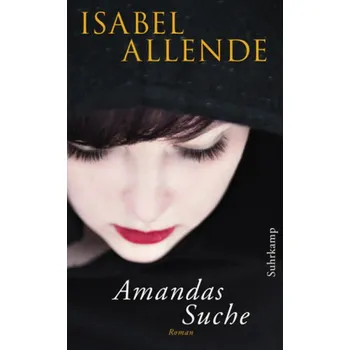 Amandas Suche - Isabel Allende
