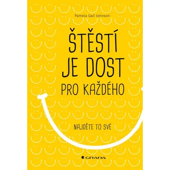 Osobní rozvoj Štěstí je dost pro každého
