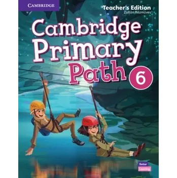 Cizí jazyk Cambridge Primary Path Level 6 Teacher's Edition - Rezmuves Zoltan