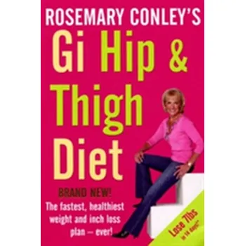 Gi Hip & Thigh Diet - Conley, Rosemary