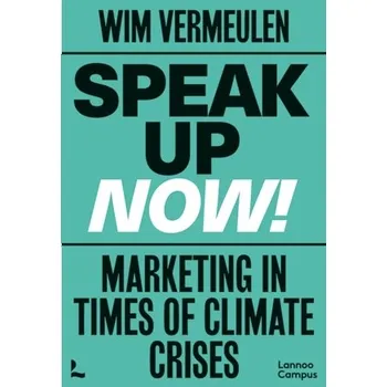 Speak up now! - Vermeulen, Wim