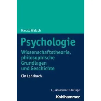 Psychologie - Walach, Harald [DE] (2020, Brožovaná, Kohlhammer W.)