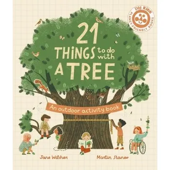První čtění 21 Things to Do with a Tree - Wilsher, Jane