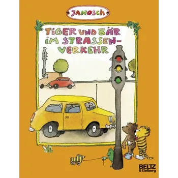 Pohádka Tiger und Bär im Straßenverkehr - Janosch