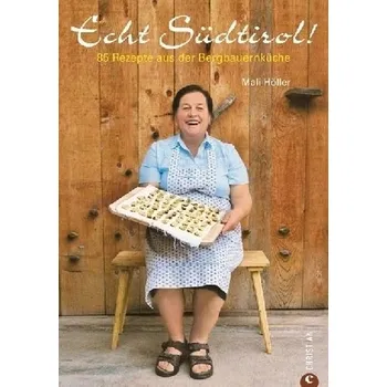 Echt Südtirol - Höller, Mali