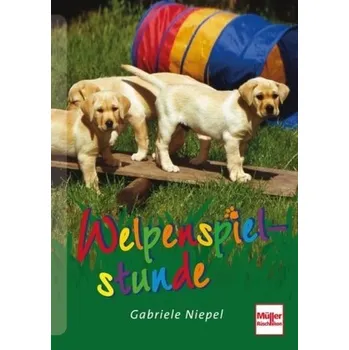 Welpenspielstunde - Niepel, Gabriele