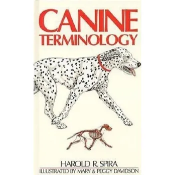 CANINE TERMINOLOGY - Spira Mayko