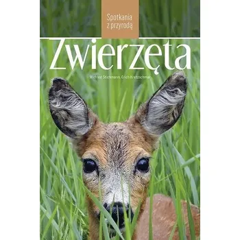 Zwierzęta. Spotkania z przyrodą - Stichmann, Wilfried