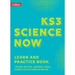KS3 Science Now Learn and Practice Book - Walsh, Ed; Baxter, Tracey