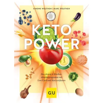 Keto-Power - Weuthen, Marc