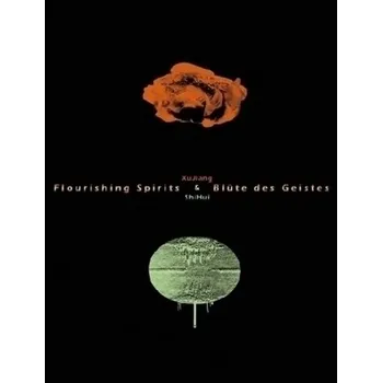 Německý jazyk Flourishing Spirits - Blüte des Geistes - Reifenscheid, Beate