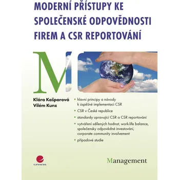 Kniha Moderní přístupy ke společenské odpovědnosti firem a CSR reportování