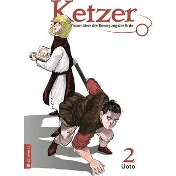 Komiks pro dospělé Ketzer - Tödliches Wissen über die Bewegung der Erde 02 - Uoto
