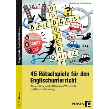 Cizojazyčná kniha 45 Rätselspiele für den Englischunterricht - Schütz, Wolfgang