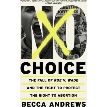 No Choice - Andrews, Becca