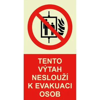 Značení Informativní fotoluminiscenční bezpečnostní tabulka - textová