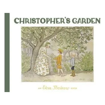 Cestování Christopher's Garden - Beskow, Elsa