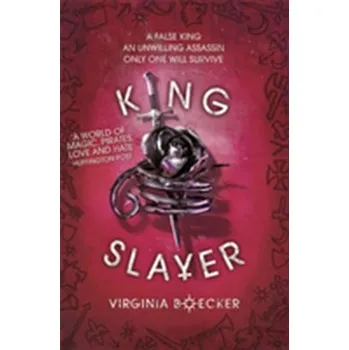 Witch Hunter: King Slayer - Boecker Virginia