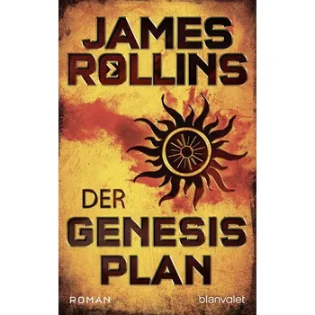 Der Genesis-Plan - James Rollins [DE] (2022, Brožovaná, Blanvalet Taschenbuchverl)
