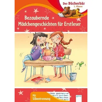 První čtění Bezaubernde Mädchengeschichten für Erstleser - Seltmann, Christian