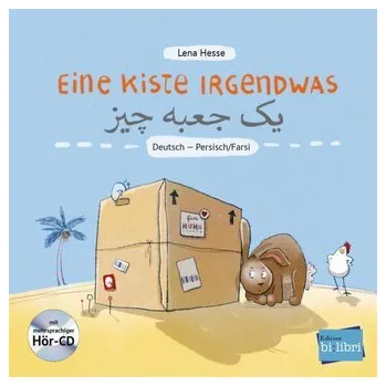 Německý jazyk Eine Kiste Irgendwas. Kinderbuch Deutsch-Persisch/Farsi mit Audio-CD - Hesse, Lena