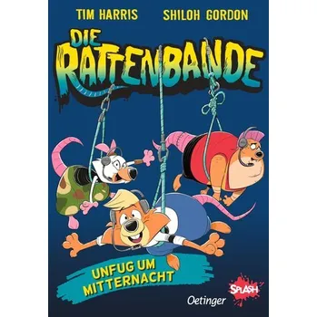 Die Rattenbande 2. Unfug um Mitternacht - Harris, Tim