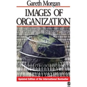 Images of Organization - Morgan Gareth