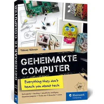 Geheimakte Computer - Hübner, Tobias