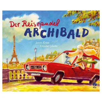 Pohádka Der Reisepudel Archibald - Krüss, James