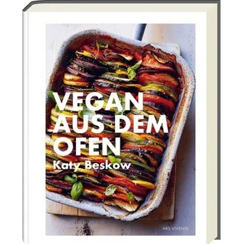 Vegan aus dem Ofen - Beskow, Katy