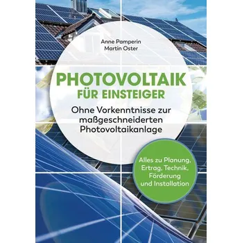 Encyklopedie Photovoltaik für Einsteiger - Pamperin, Anne
