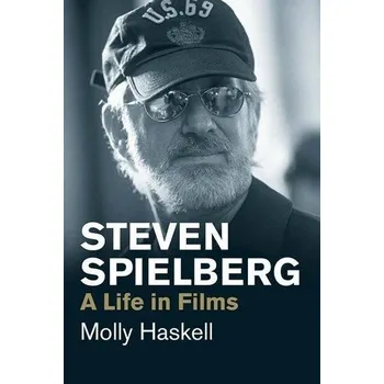 Steven Spielberg - Haskell, Molly [EN] (2018, Brožovaná, Yale University Press)