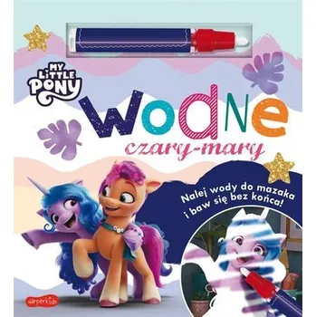 První čtění My Little Pony. Wodne czary-mary - Hasbro