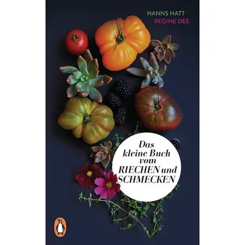 Příroda Das kleine Buch vom Riechen und Schmecken - Hatt, Hanns