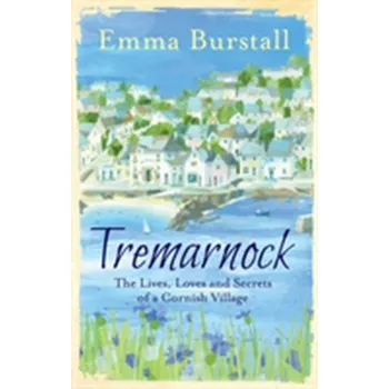 Tremarnock - Burstall, Emma [EN] (2016, Brožovaná / brožovaná, Head of Zeus)